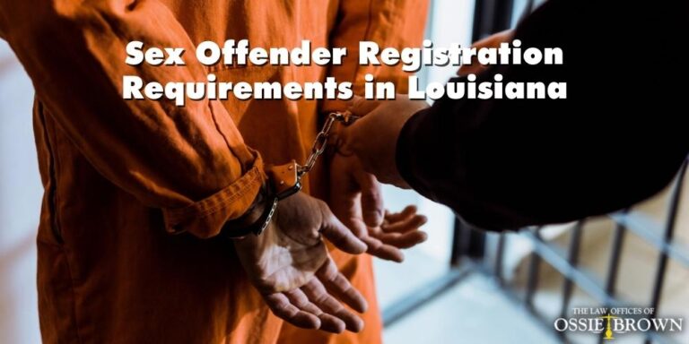 Registry Requirements For Sexual Offenders In Louisiana 7844