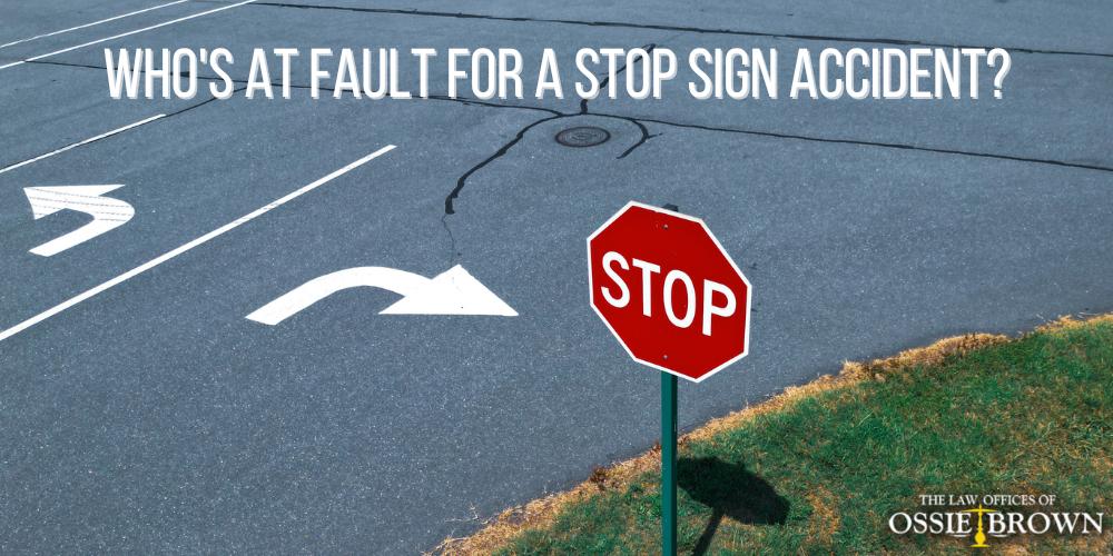 If Someone Runs a Stop Sign and You Hit Them, Whose Fault Is It: Stop Sign Accident Fault